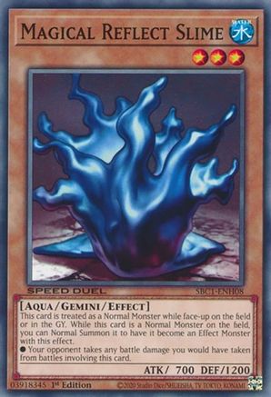 Magical Reflect Slime (SBC1-ENH08) - Speed Duel: Streets of Battle City 1st Edition