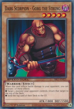 Dark Scorpion - Gorg the Strong - SBC1-ENI25 - Speed Duel: Streets of Battle City 1st Edition