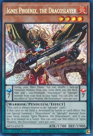 Ignis Phoenix, the Dracoslayer (MP23-EN172) - 25th Anniversary Tin: Dueling Heroes Mega Pack 1st Edition