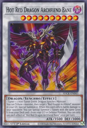 Hot Red Dragon Archfiend Bane (SDCK-EN043) - Structure Deck: The Crimson King 1st Edition