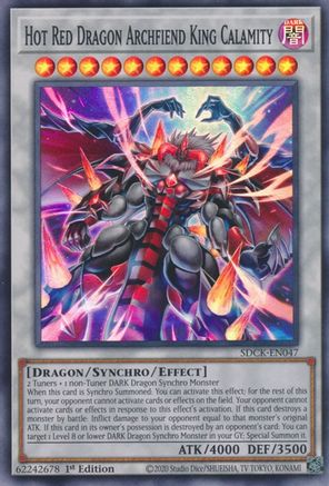 Hot Red Dragon Archfiend King Calamity (SDCK-EN047) - Structure Deck: The Crimson King 1st Edition