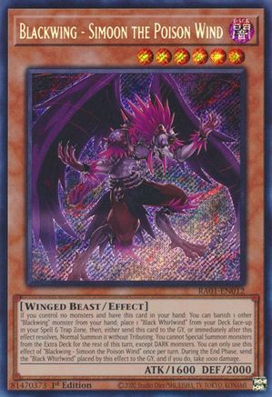 Blackwing - Simoon the Poison Wind (Secret Rare) (RA01-EN012) - 25th Anniversary Rarity Collection 1st Edition