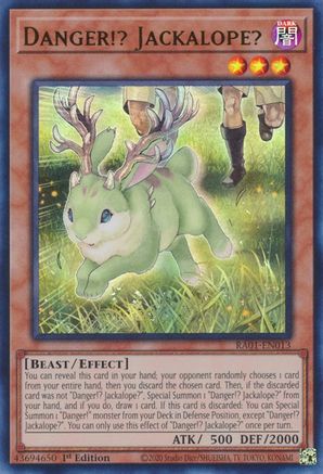 Danger!? Jackalope? (UR) (RA01-EN013) - 25th Anniversary Rarity Collection 1st Edition
