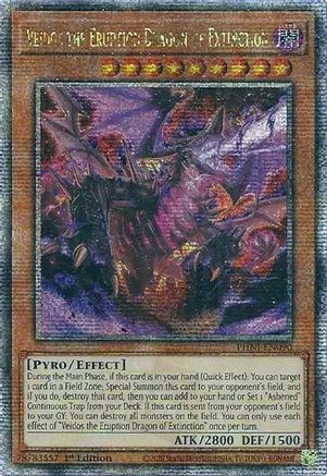 Veidos the Eruption Dragon of Extinction (Quarter Century Secret Rare) (PHNI-EN090) - Phantom Nightmare 1st Edition