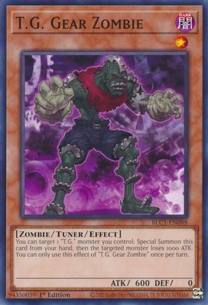 T.G. Gear Zombie (BLC1-EN088) - Battles of Legend: Chapter 1 1st Edition