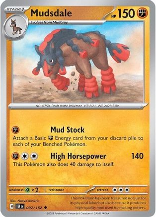 Mudsdale - 092/162 92 - SV05 Temporal Forces