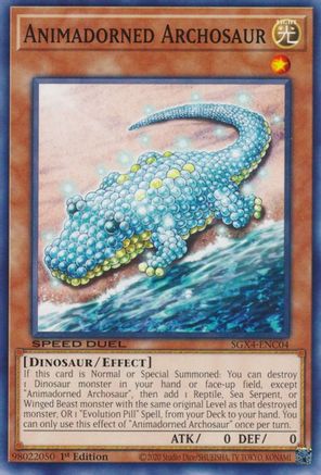 Animadorned Archosaur - SGX4-ENC04 - Speed Duel GX: Midterm Destruction 1st Edition