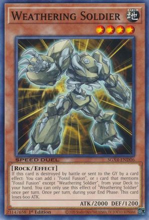 Weathering Soldier (SGX4-END06) - Speed Duel GX: Midterm Destruction 1st Edition