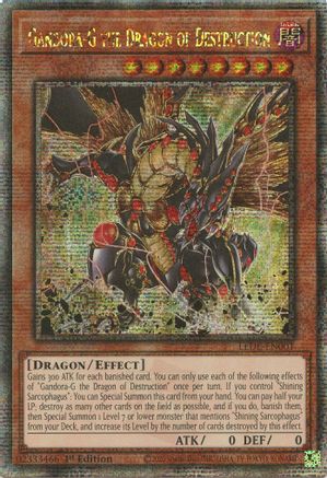 Gandora-G the Dragon of Destruction (Quarter Century Secret Rare) (LEDE-EN001) - Legacy of Destruction 1st Edition