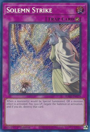 Solemn Strike (Secret Rare) (RA02-EN079) - 25th Anniversary Rarity Collection II 1st Edition