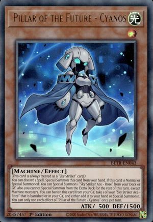 Pillar of the Future - Cyanos (BLTR-EN043) - Battles of Legend: Terminal Revenge 1st Edition