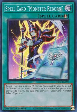 Spell Card "Monster Reborn" (INFO-EN099) - The Infinite Forbidden 1st Edition