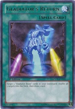 Gladiator's Return (LCGX-EN255) - Legendary Collection 2 1st Edition