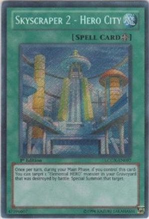 Skyscraper 2 - Hero City (LCGX-EN097) - Legendary Collection 2 Unlimited