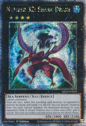 Number 32: Shark Drake (Quarter Century Secret Rare) (MP24-EN033) - 25th Anniversary Tin: Dueling Mirrors 1st Edition