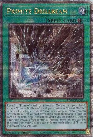 Primite Drillbeam (Quarter Century Secret Rare) (ROTA-EN060) - Rage of the Abyss 1st Edition