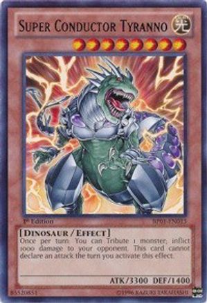 Super Conductor Tyranno (BP01-EN013) - Battle Pack: Epic Dawn 1st Edition