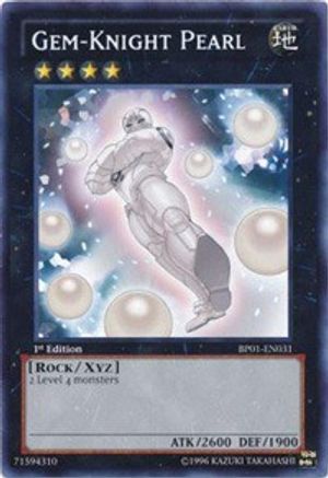 Gem-Knight Pearl (BP01-EN031) - Battle Pack: Epic Dawn 1st Edition