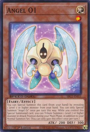 Angel O1 - SBC2-ENI11 - Speed Duel: Battle City Finals 1st Edition