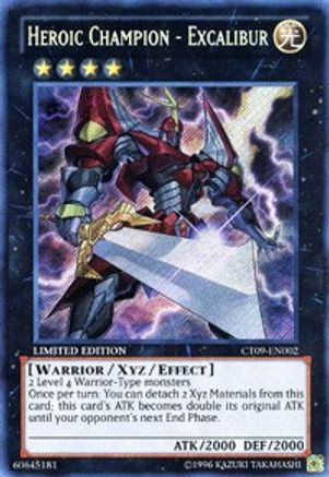 Heroic Champion - Excalibur (CT09-EN002) - 2012 Collectors Tin Limited