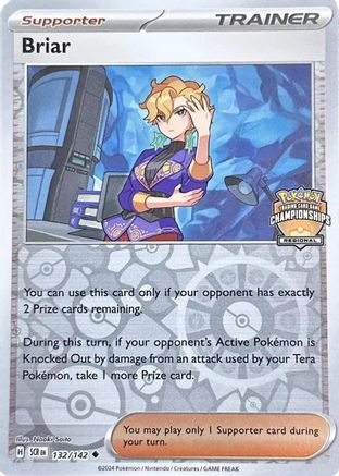 Briar - 132/142 (Regional Championship) 132 - League & Championship Cards Reverse Holofoil