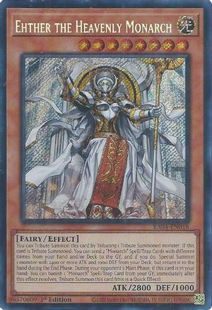 Ehther the Heavenly Monarch (Secret Rare) (RA04-EN018) - Quarter Century Stampede 1st Edition