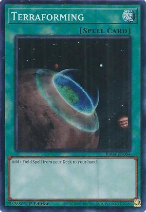 Terraforming (RA04-EN084) - Quarter Century Stampede 1st Edition