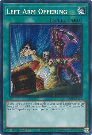Left Arm Offering (Secret Rare) (RA04-EN086) - Quarter Century Stampede 1st Edition