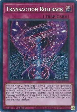 Transaction Rollback (Secret Rare) (RA04-EN105) - Quarter Century Stampede 1st Edition