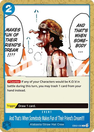 And That's When Somebody Makes Fun of Their Friend's Dream!!!! - EB02-030 - Extra Booster: Anime 25th Collection