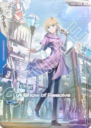 A Show of Resolve (U+) - GD01-100 - Newtype Rising Holofoil