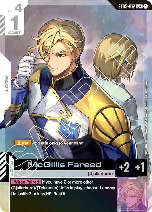 McGillis Fareed (C+) - Starter Deck 05: Iron Bloom (ST05)