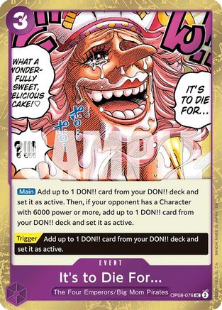 It's to Die For (Pirate Foil) (OP08-076) - Premium Booster -The Best- Vol. 2 Foil