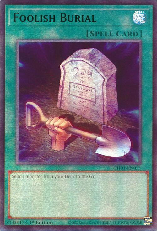 Foolish Burial (CH01-EN031) - THE CHRONICLES DECK: The Fallen & The Virtuous (All-Foil Edition) 1st Edition