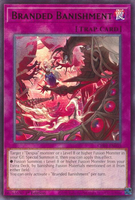 Branded Banishment (CH01-EN035) - THE CHRONICLES DECK: The Fallen & The Virtuous (All-Foil Edition) 1st Edition