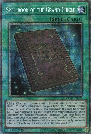 Spellbook of the Grand Circle (Starlight Rare) - CH02-EN028 - THE CHRONICLES DECK: Spirit Charmers (All-Foil Edition) 1st Edition