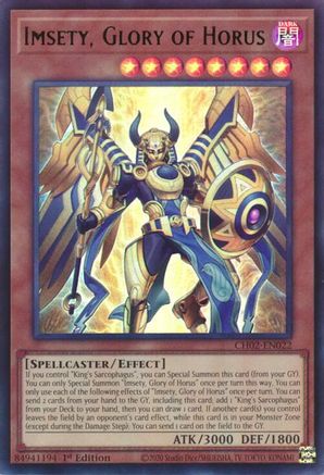 Imsety, Glory of Horus - CH02-EN022 - THE CHRONICLES DECK: Spirit Charmers (All-Foil Edition) 1st Edition