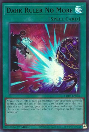 Dark Ruler No More - CH02-EN035 - THE CHRONICLES DECK: Spirit Charmers (All-Foil Edition) 1st Edition