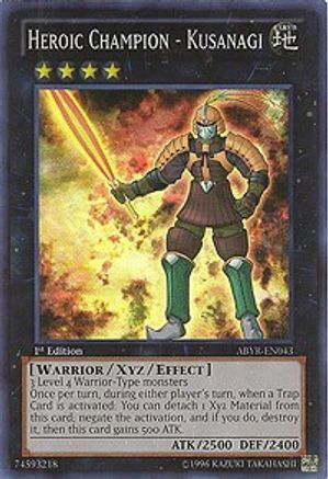 Heroic Champion - Kusanagi (ABYR-EN043) - Abyss Rising Unlimited