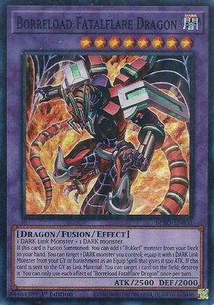 Borreload Fatalflare Dragon (BPRO-EN032) - Burst Protocol 1st Edition