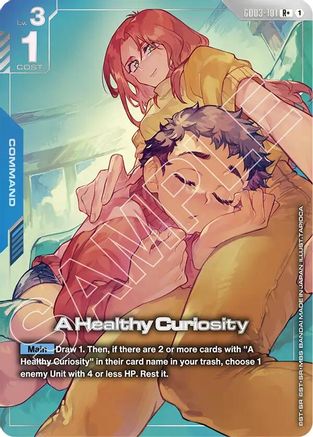A Healthy Curiosity (R+) - GD03-101 - Steel Requiem Holofoil