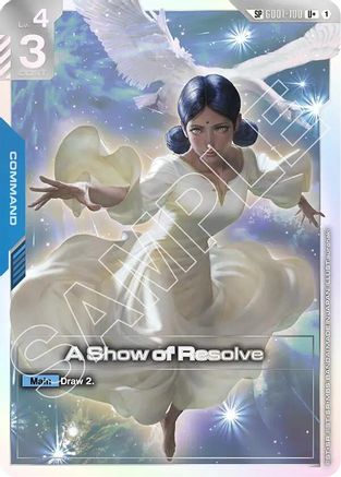A Show of Resolve (SP) (U+) - GD01-100 - Steel Requiem Holofoil