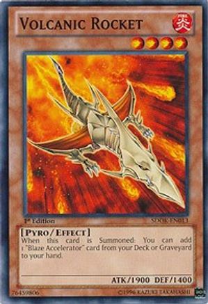 Volcanic Rocket (SDOK-EN013) - Structure Deck: Onslaught of the Fire Kings 1st Edition