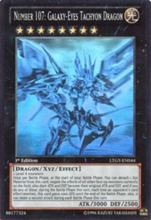 Number 107: Galaxy-Eyes Tachyon Dragon (Ghost Rare) (LTGY-EN044) - Lord of the Tachyon Galaxy Unlimited