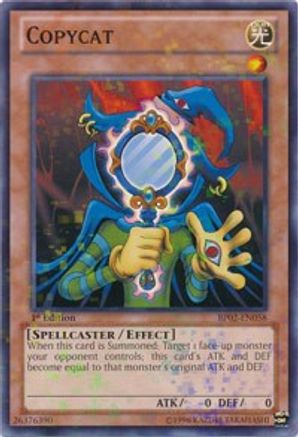 Copycat (Mosaic Rare) (BP02-EN058) - Battle Pack 2: War of the Giants 1st Edition