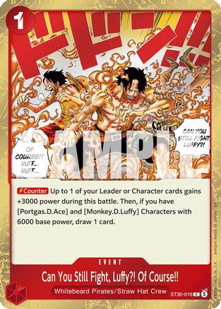 Can You Still Fight, Luffy?! Of Course!! (ST30-016) - Starter Deck EX: Luffy & Ace Foil