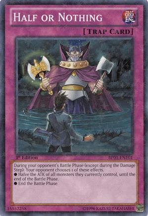 Half or Nothing (Starfoil) (BP01-EN101) - Battle Pack: Epic Dawn 1st Edition