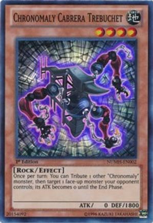 Chronomaly Cabrera Trebuchet (NUMH-EN002) - Number Hunters 1st Edition