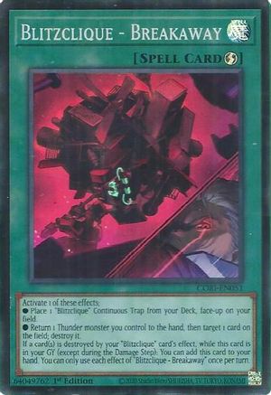 Blitzclique - Breakaway - CORI-EN051 - Chaos Origins 1st Edition