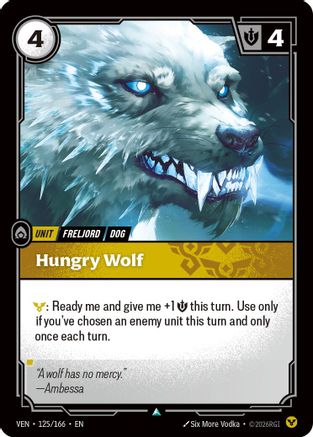 Hungry Wolf - 125/166 - Vendetta Foil